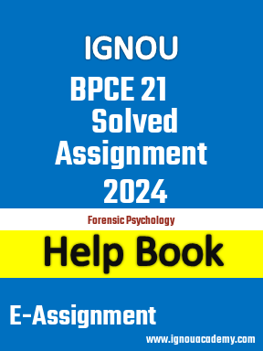 IGNOU BPCE 21 Solved Assignment 2024